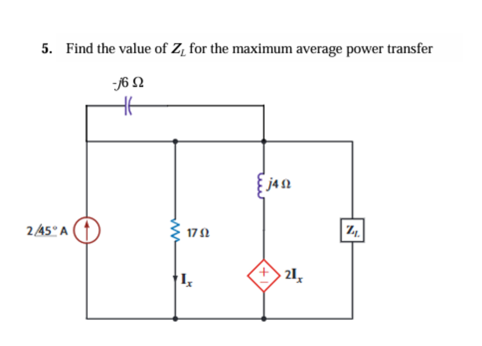 Solved Find the value of ZL ﻿for the maximum average power | Chegg.com