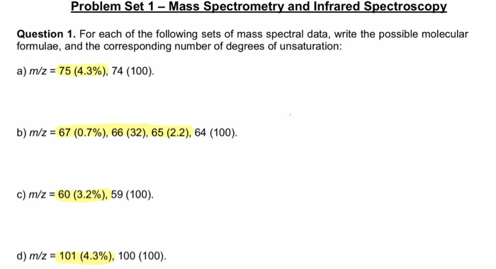 Solved Problem Set 1- Mass Spectrometry And Infrared | Chegg.com