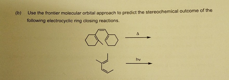 Solved Use the frontier molecular orbital approach to | Chegg.com