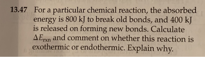 solved-for-a-particular-chemical-reaction-the-absorbed-chegg