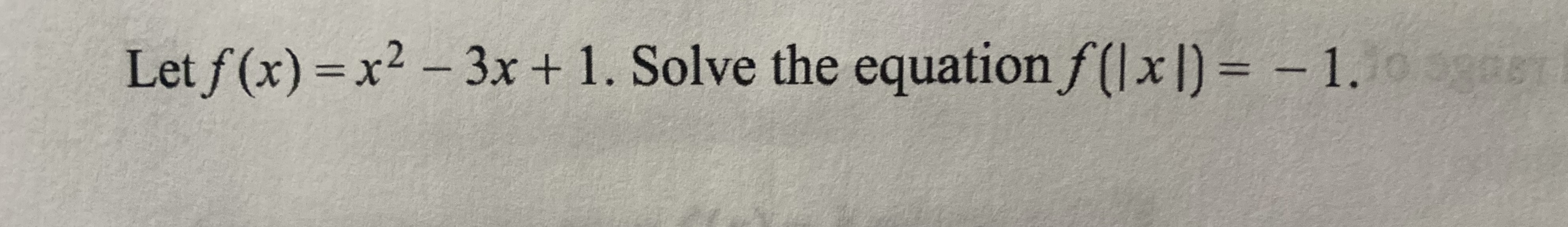 solved-let-f-x-x2-3x-1-solve-the-equation-f-x-1-chegg