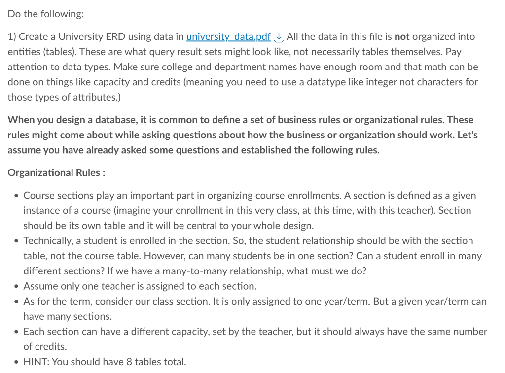 Solved Do the following: 1) Create a University ERD using | Chegg.com