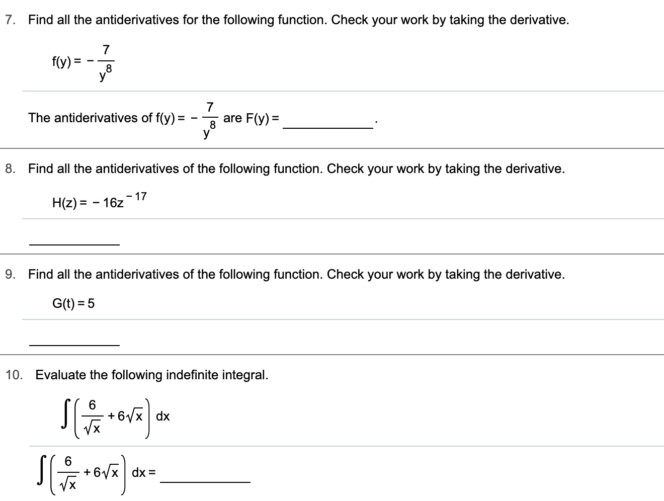 Solved 7. Find All The Antiderivatives For The Following | Chegg.com