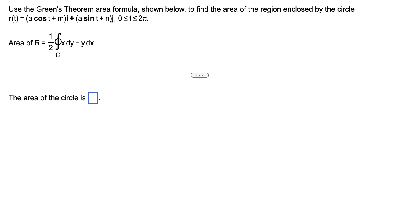 Solved Use the Green's Theorem area formula, shown below, to | Chegg.com