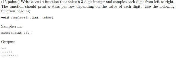 Solved (15 points) Write a void function that takes a | Chegg.com