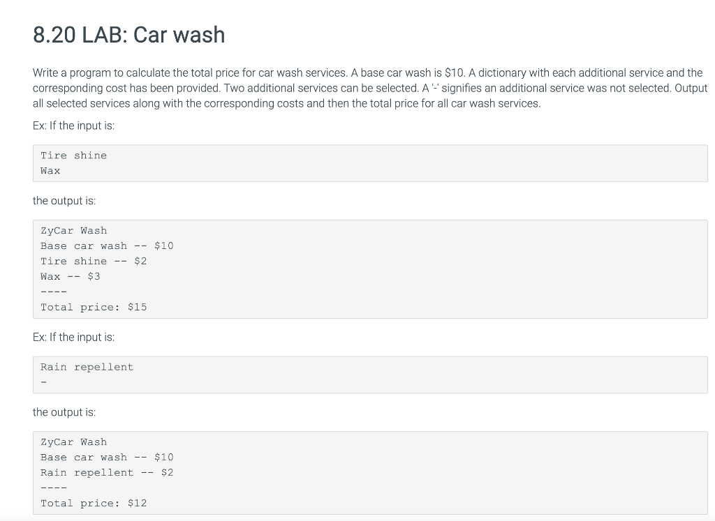 Solved 8.20 LAB Car Wash Write a program to calculate the
