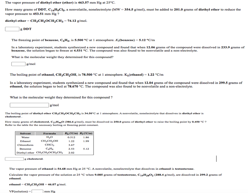 Solved The vapor pressure of diethyl ether ether is 463.57