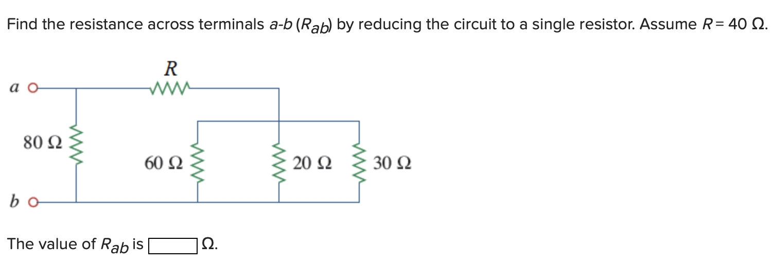 Solved Find the resistance across terminals a-b (Rab) by | Chegg.com