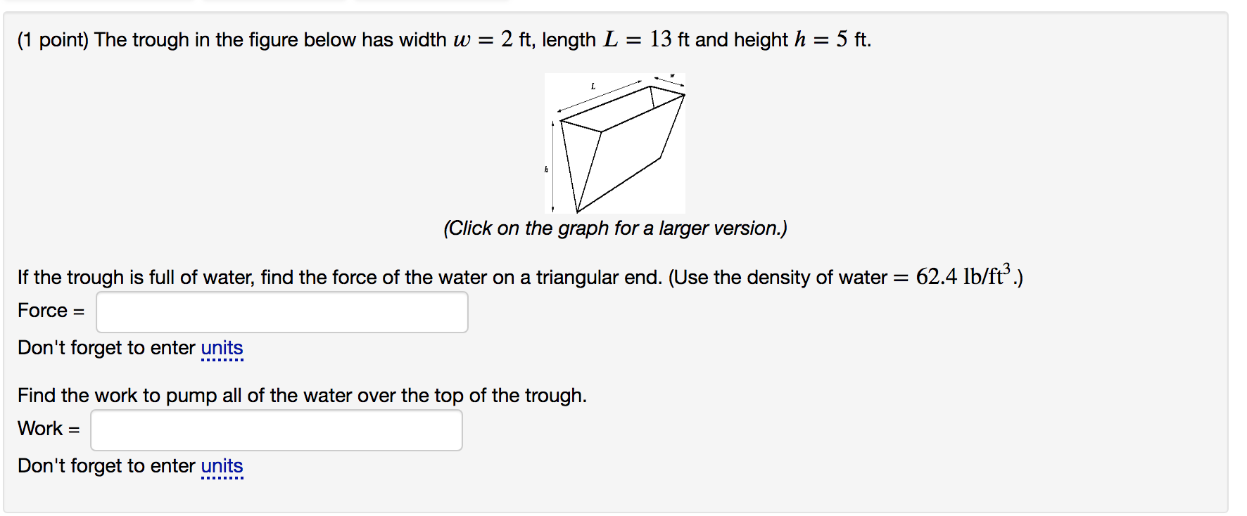 Solved: (1 Point) The Trough In The Figure Below Has Width ... Solved: (1 Point) The Trough In The Figure Below Has Width ...