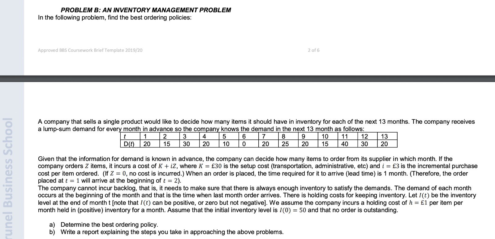 Solved PROBLEM B: AN INVENTORY MANAGEMENT PROBLEM In The | Chegg.com