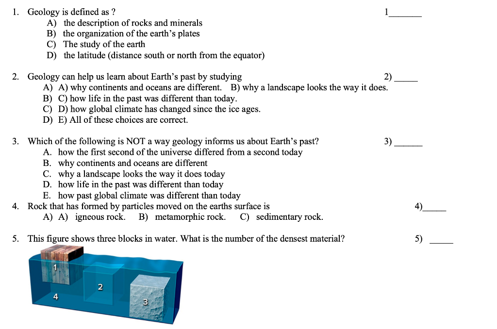 Solved 1. Geology Is Defined As ? A) The Description Of | Chegg.com