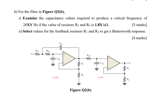 Solved B) For The Filter In Figure Q2(b), I) Examine The | Chegg.com