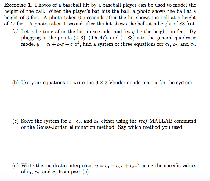 Hit At One Point Math Solved Exercise 1. Photos of a baseball hit by a baseball | Chegg.com