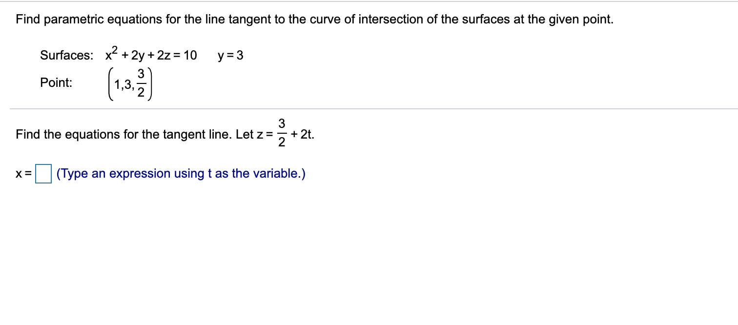 solved-find-parametric-equations-for-the-line-tangent-to-the-chegg