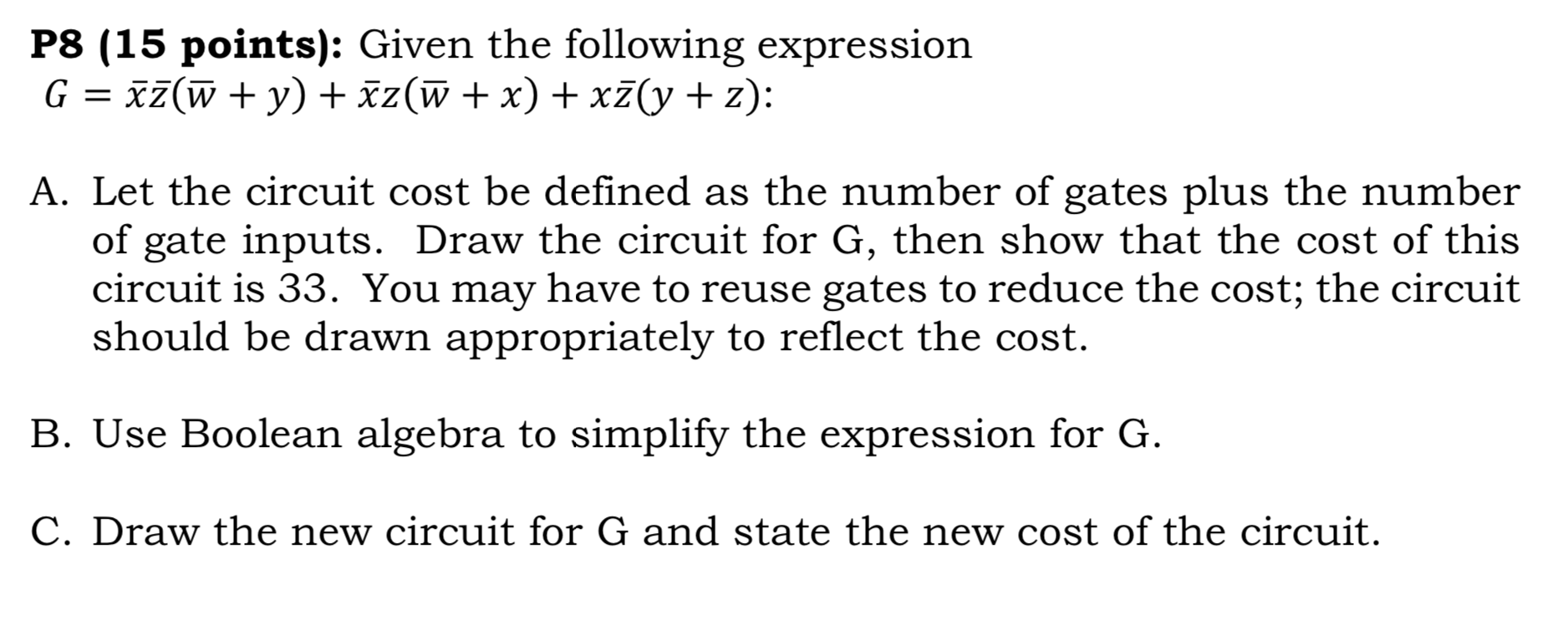 Solved P8 (15 Points): Given The Following Expression G = | Chegg.com