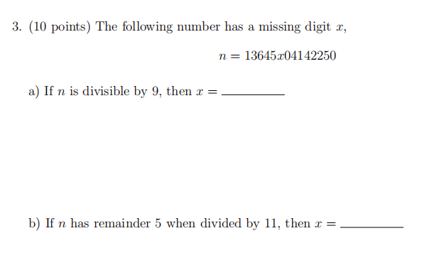 Solved 3 10 Points The Following Number Has A Missing Chegg