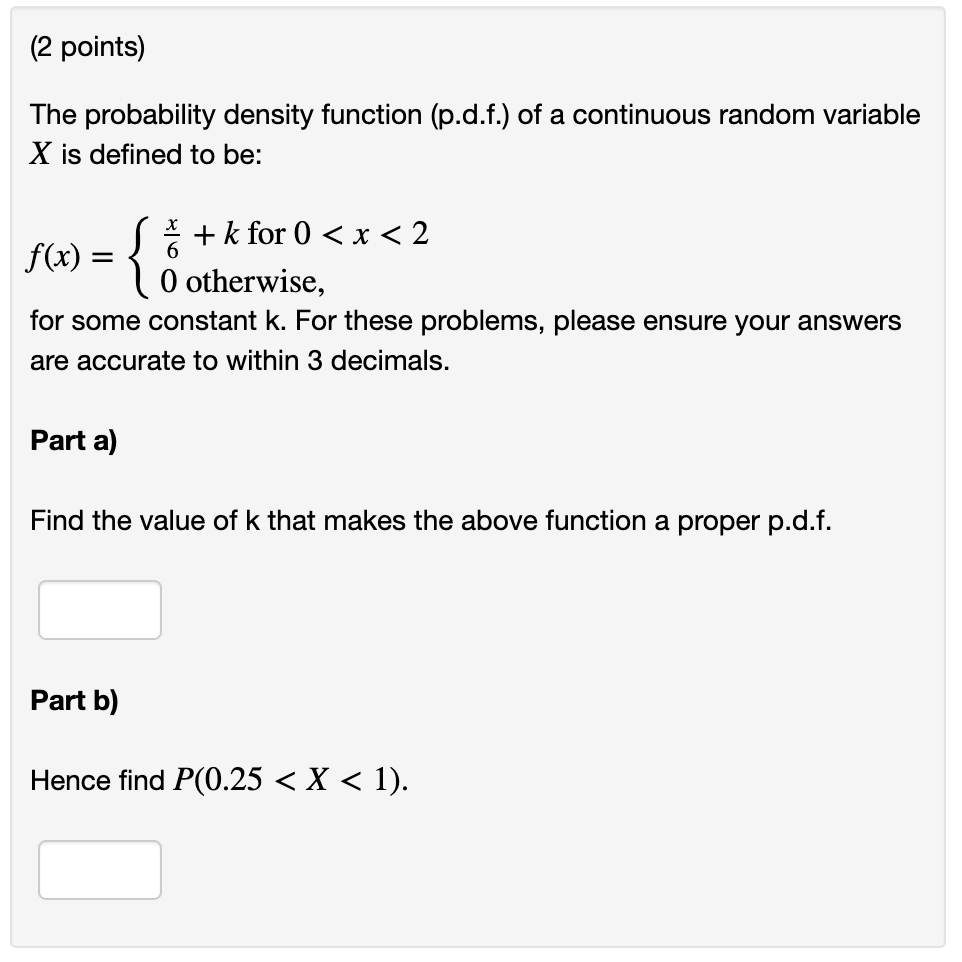 Solved (2 points) The probability density function (p.d.f.) | Chegg.com