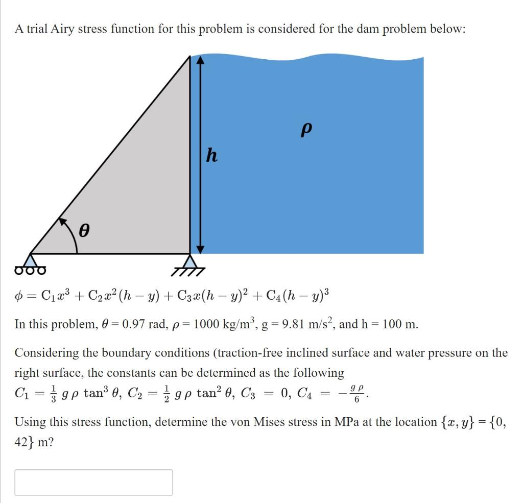 A trial Airy stress function for this problem is | Chegg.com