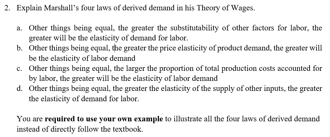 solved-2-explain-marshall-s-four-laws-of-derived-demand-in-chegg