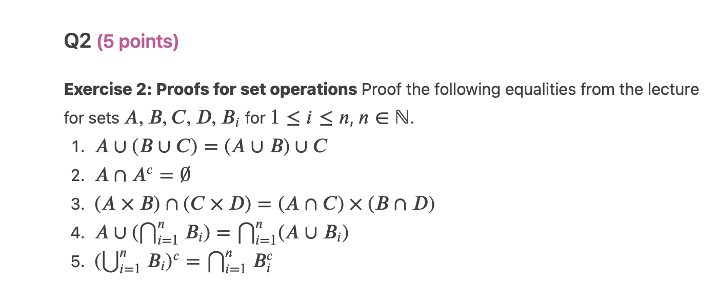 Solved Exercise 2: Proofs for set operations Proof the | Chegg.com