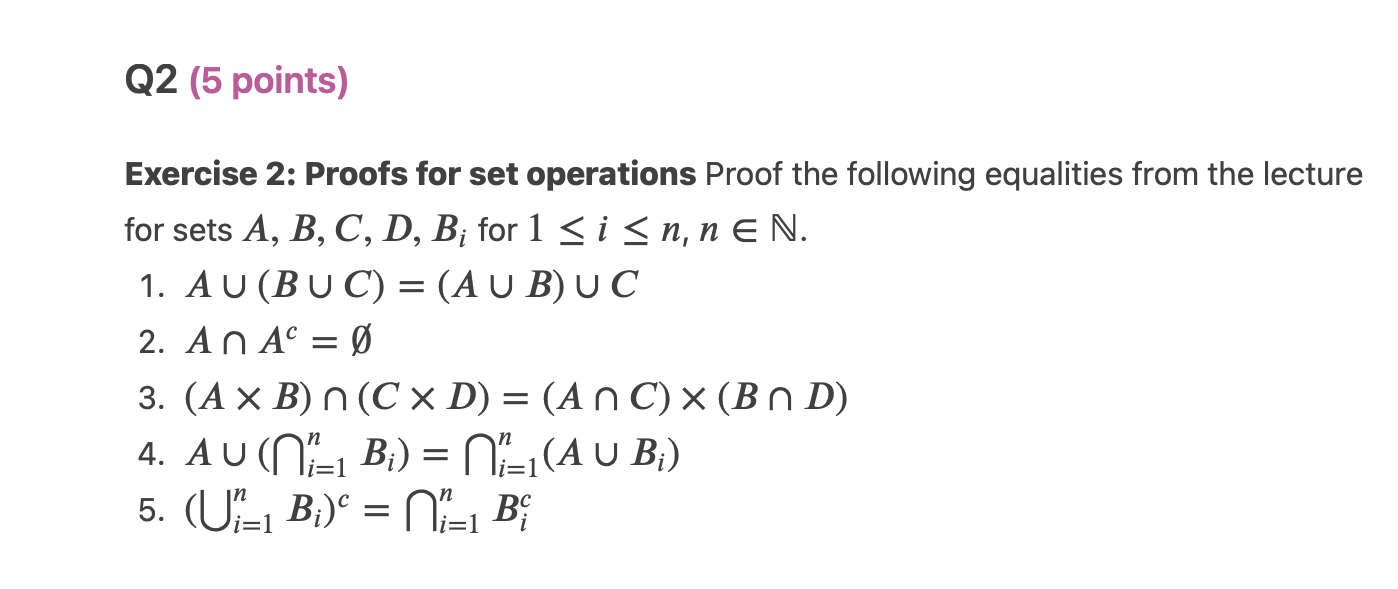 Solved Exercise 2: Proofs For Set Operations Proof The | Chegg.com