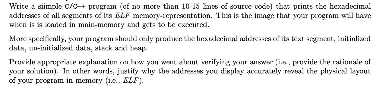 Solved Write a siimple C/C++ program (of no more than 10-15 | Chegg.com