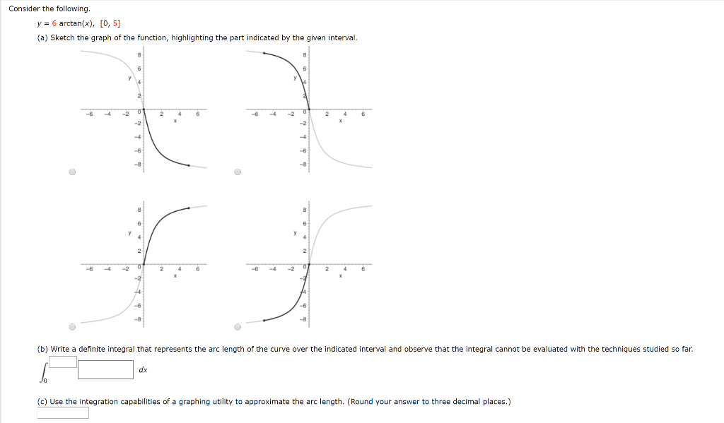 Solved Consider The Following Y 6 Arctan X 0 5 A Chegg Com