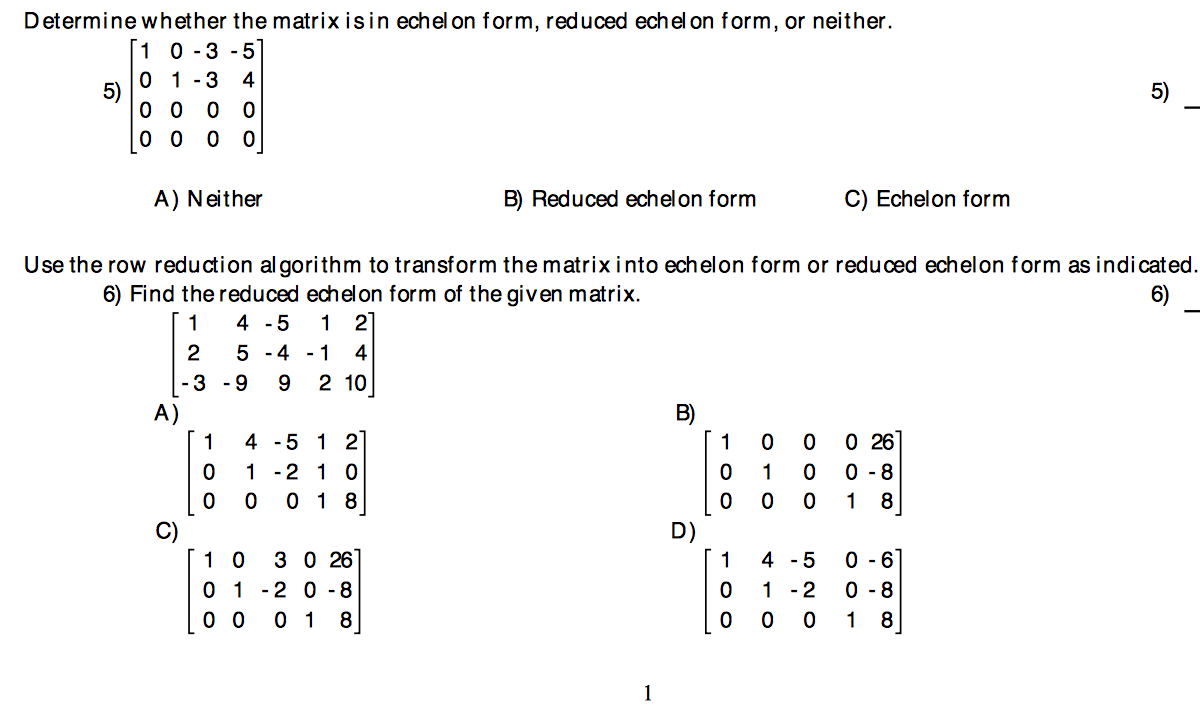 Solved Determine whether the matrix isin echelon form Chegg