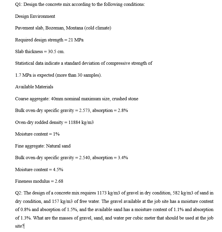 Solved Q1: Design the concrete mix according to the | Chegg.com