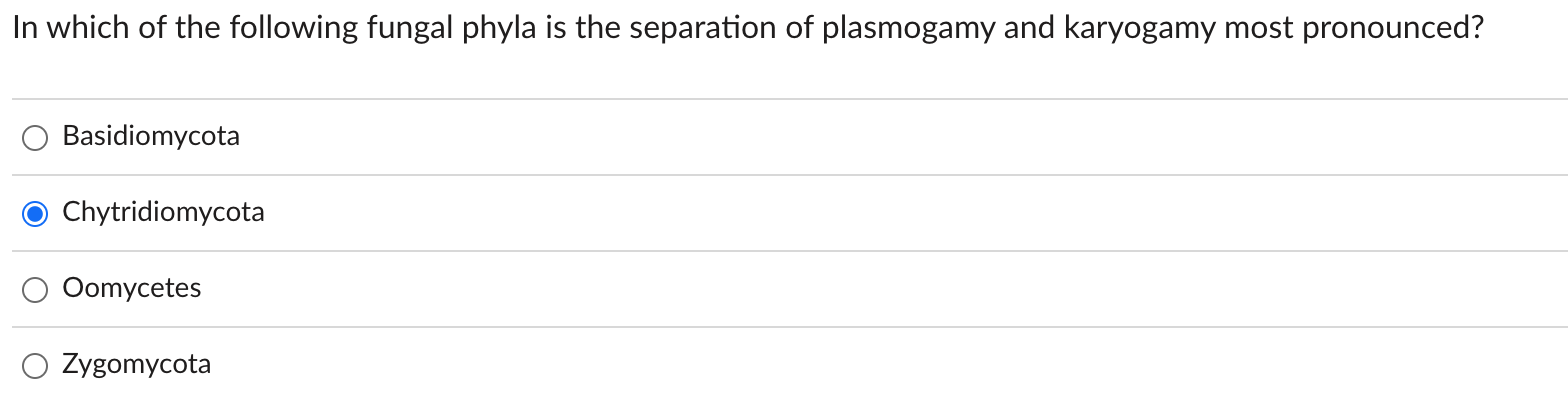 Solved In which of the following fungal phyla is the | Chegg.com