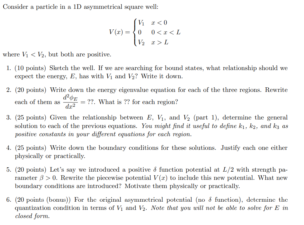 Consider A Particle In A 1d Asymmetrical Square We Chegg Com