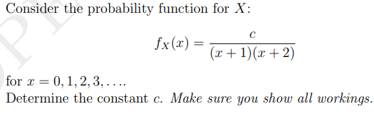 Solved Consider the probability function for X: с fx(x) = | Chegg.com