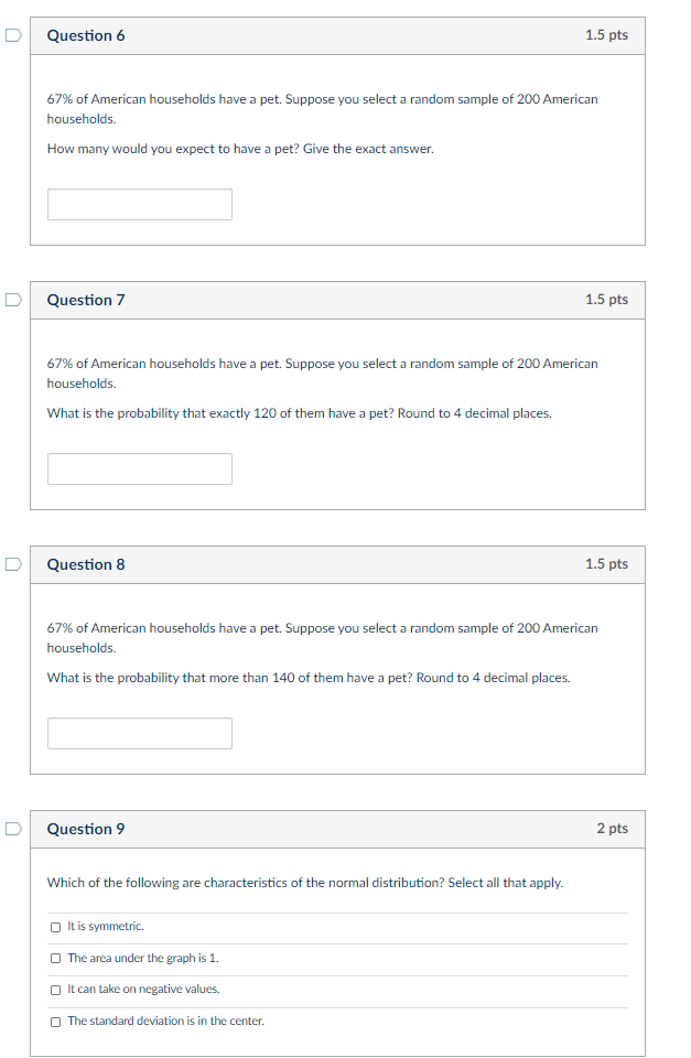 Solved Question 6 1.5 pts 67% of American households have a | Chegg.com