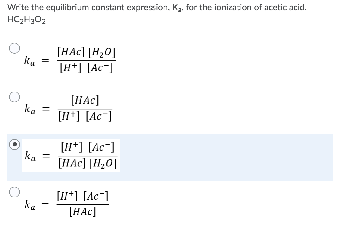 Solved Write the equilibrium constant expression, Ka, for  Chegg.com