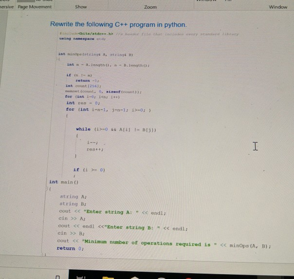 Solved Given Two Strings A And B, The Task Is To Convert A | Chegg.com