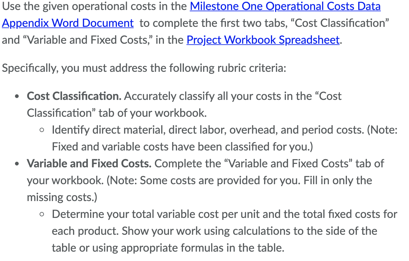 Solved Use the given operational costs in the Milestone One | Chegg.com