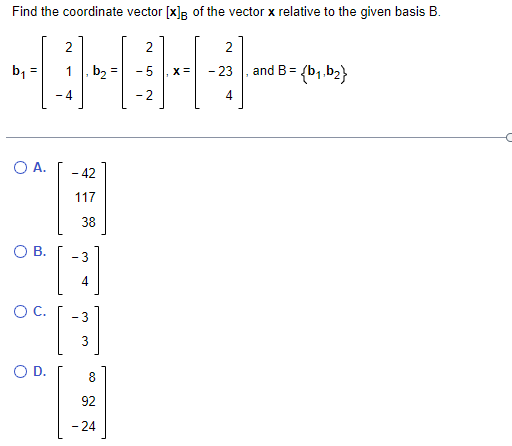 Solved Find The Coordinate Vector [x]B Of The Vector X | Chegg.com