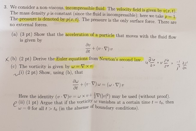 Solved 3 We Consider A Non Viscous Incompressible Fluid Chegg Com