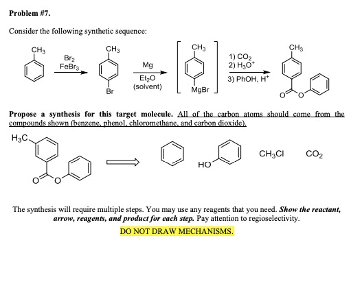 Solved Problemi #7 Consider The Following Synthetic | Chegg.com