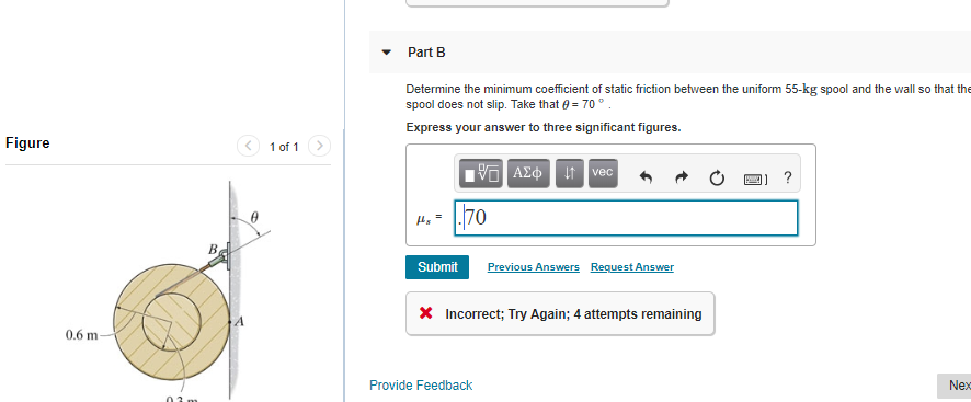 Solved Part B Determine the minimum coefficient of static | Chegg.com