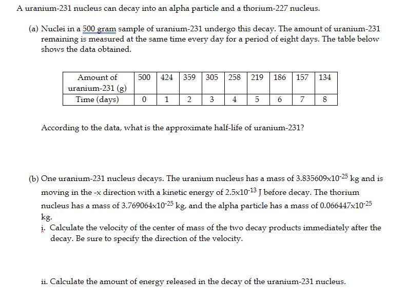 solved-a-uranium-231-nucleus-can-decay-into-an-alpha-chegg