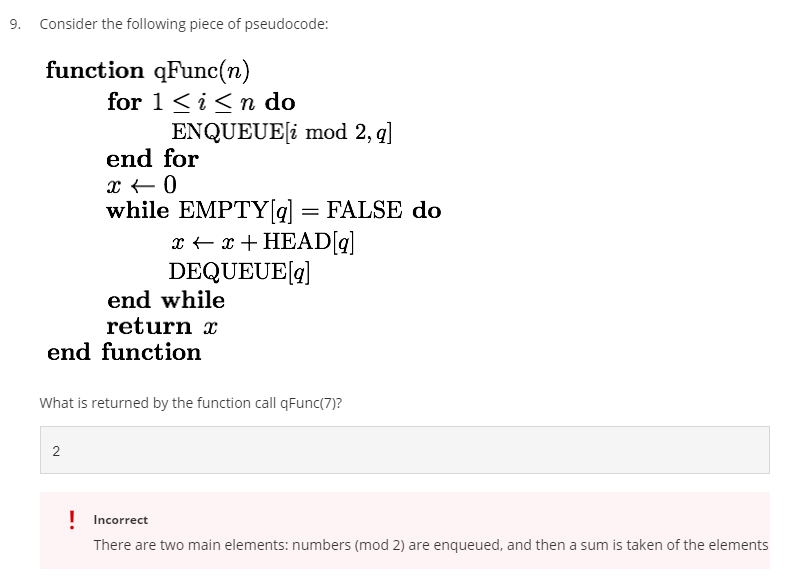 Solved 9 Consider The Following Piece Of Pseudocode