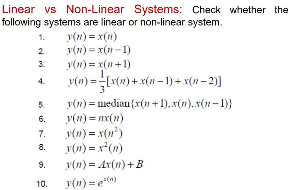 Solved 1. 2. 3. 4. Linear Vs Non-Linear Systems: Check | Chegg.com