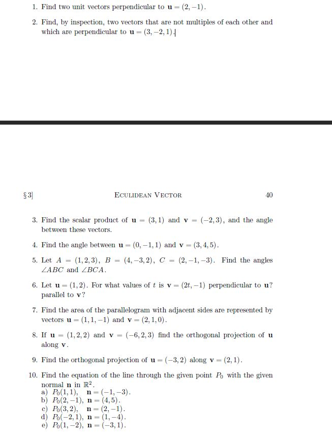 Solved 1 Find Two Unit Vectors Perpendicular To U 2 1 Chegg Com