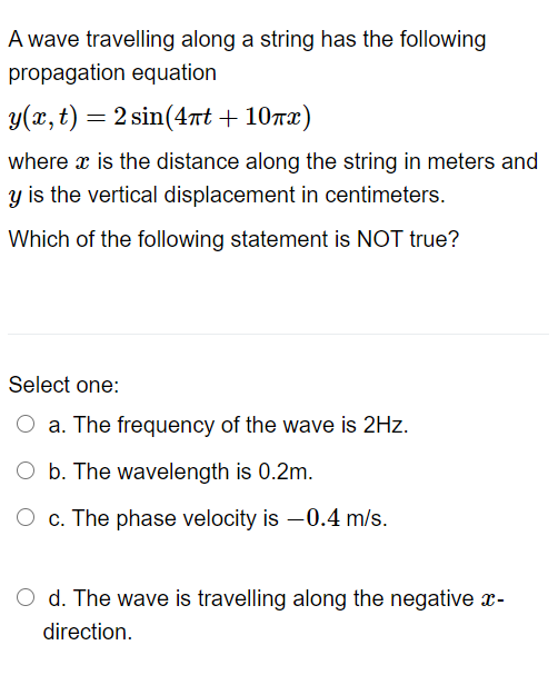 Solved A wave travelling along a string has the following | Chegg.com