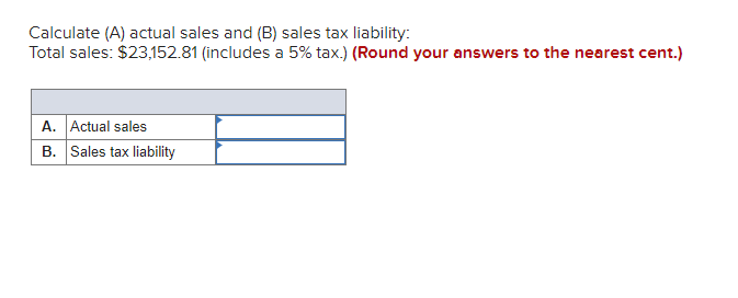 Solved Calculate (A) Actual Sales And (B) Sales Tax | Chegg.com