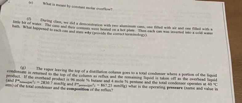 Solved What is meant by constant molar overflow? (1) During | Chegg.com