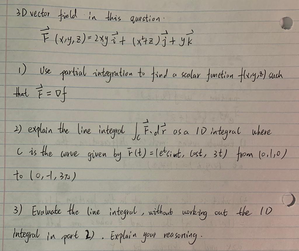 Solved 3d Vector Field In This Question E X Y Z 2x Chegg Com