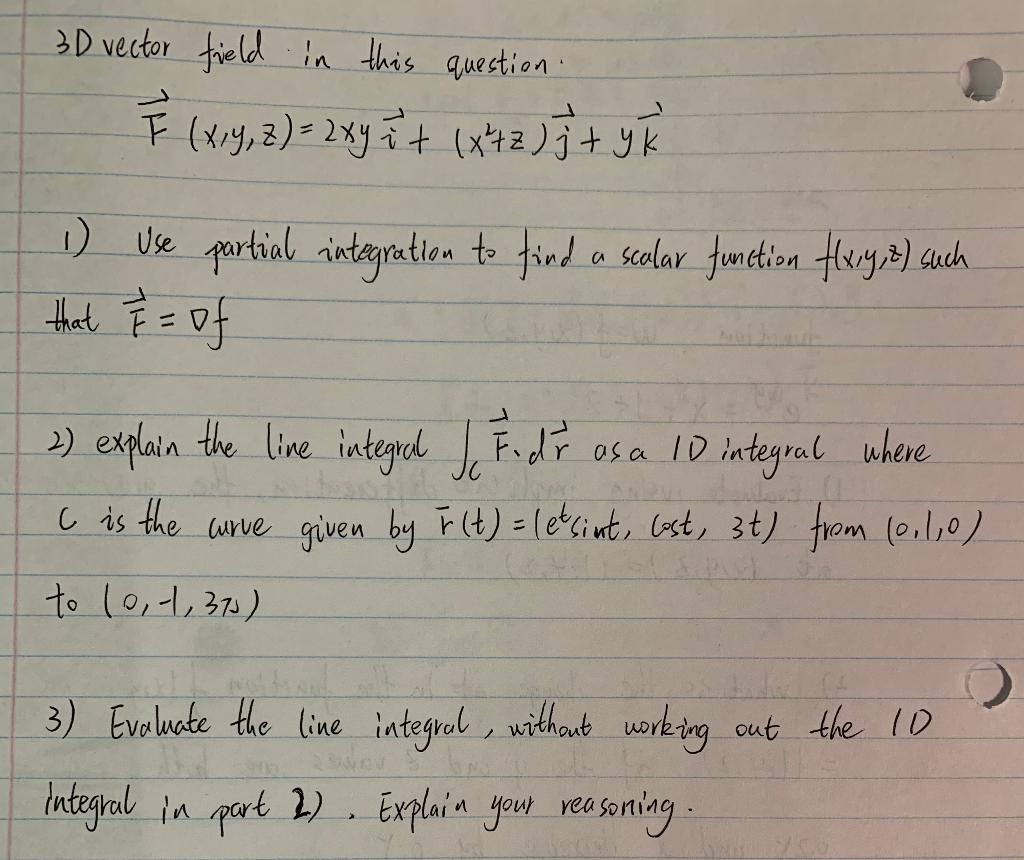 Solved 3d Vector Field In This Question E X Y Z 2x Chegg Com