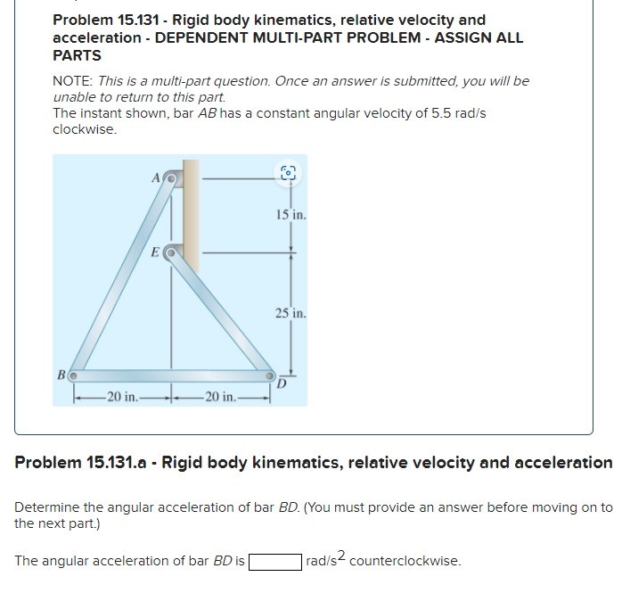 Solved Problem 15.131 - Rigid Body Kinematics, Relative | Chegg.com